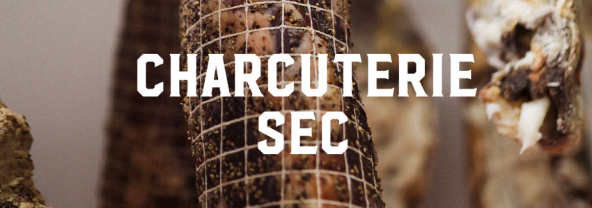 CHARCUTERIE SEC