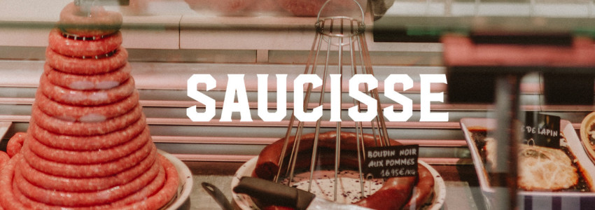 SAUCISSES